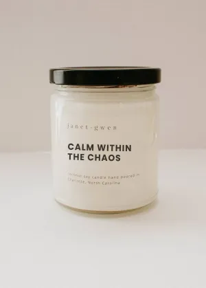 Calm Within The Chaos Coconut Soy Candle